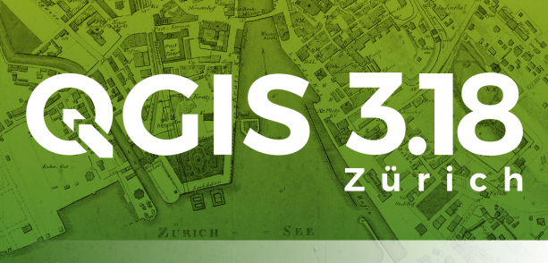 QGIS 3.18: "Zürich"